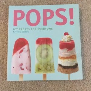 New Pops Ice Treats Cookbook